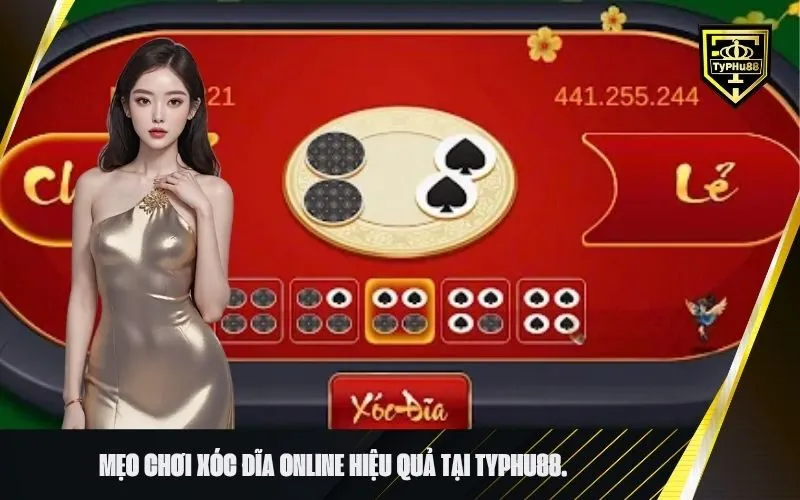 Mẹo chơi xóc đĩa online hiệu quả tại typhu88.